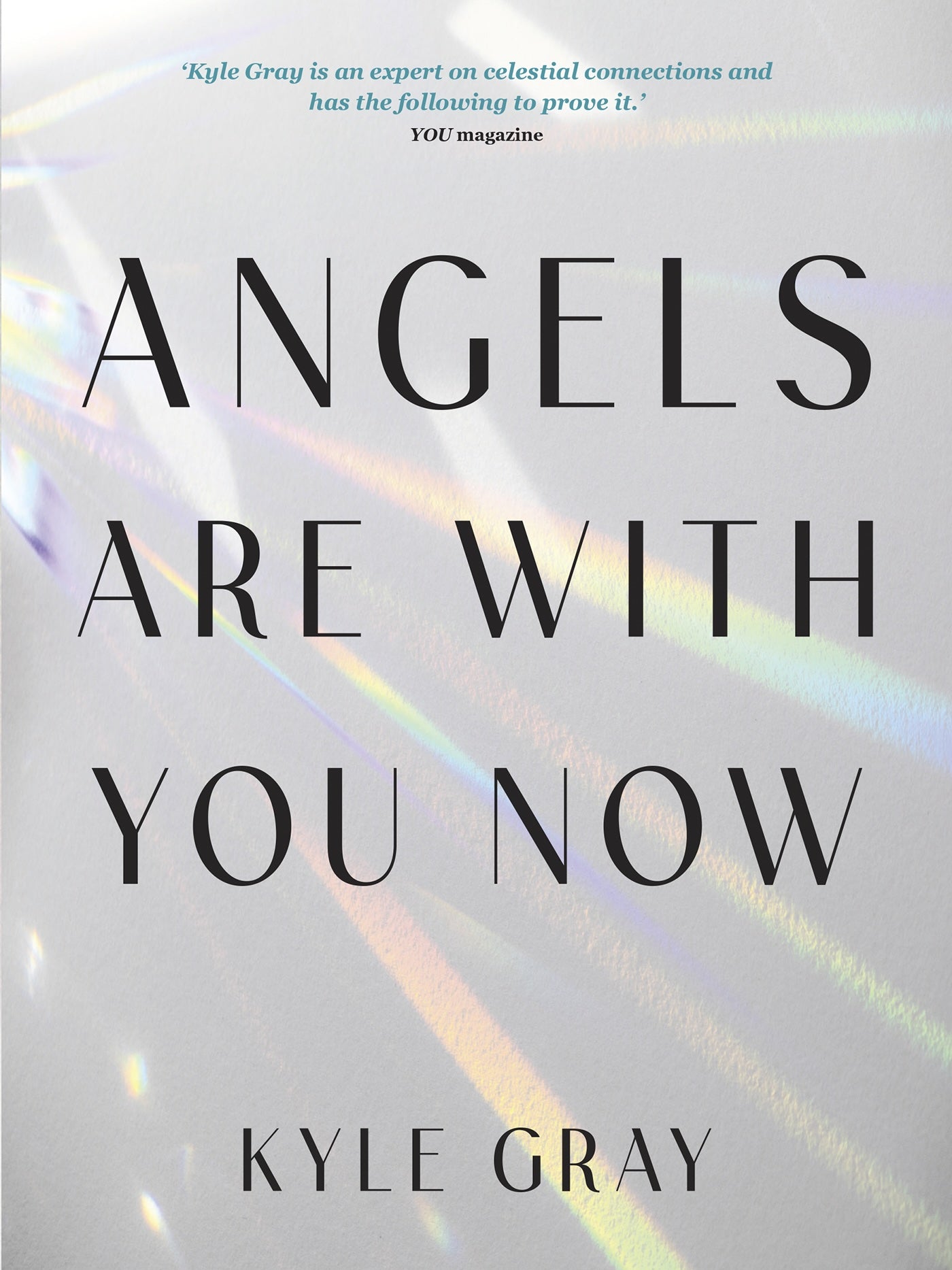 Angels Are With You Now by Kyle Gray